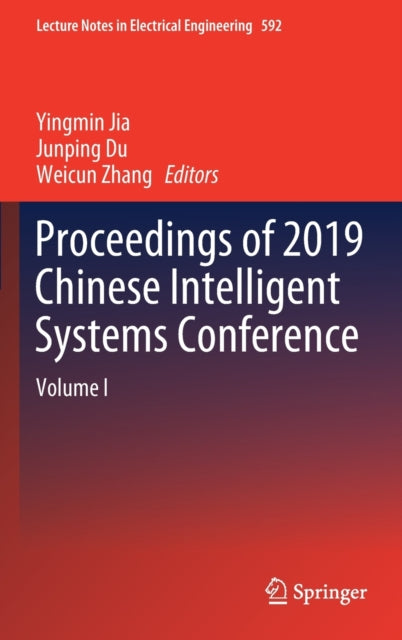 Book cover of: Proceedings of 2019 Chinese Intelligent Systems Conference. By: Yingmin Jia