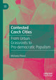 Book cover of: Contested Czech Cities. By: Michaela Pixová
