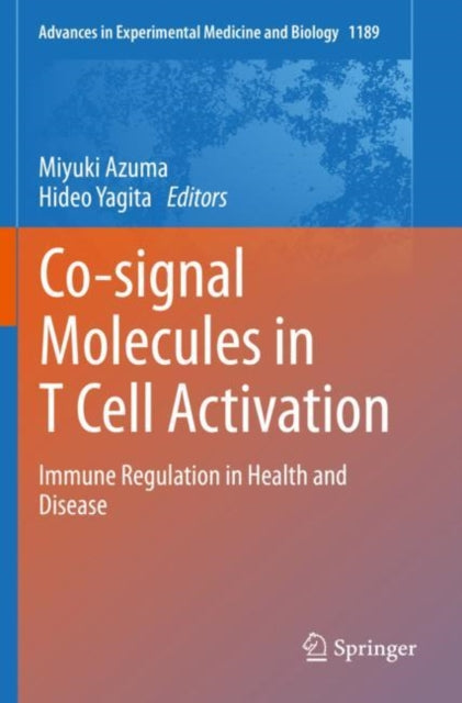Book cover of: Co-signal Molecules in T Cell Activation. By: Miyuki Azuma
