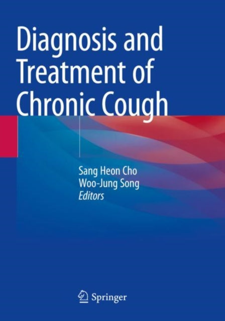 Book cover of: Diagnosis and Treatment of Chronic Cough. By: Sang Heon Cho