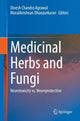 Book cover of: Medicinal Herbs and Fungi. By: Dinesh Chandra Agrawal