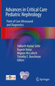 Book cover of: Advances in Critical Care Pediatric Nephrology. By: Sidharth Kumar Sethi