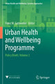 Book cover of: Urban Health and Wellbeing Programme. By: Franz W. Gatzweiler