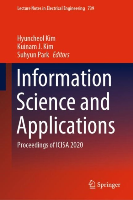 Book cover of: Information Science and Applications. By: Hyuncheol Kim