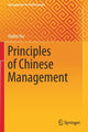 Book cover of: Principles of Chinese Management. By: Haibo Hu