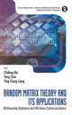 Book cover of: Random Matrix Theory And Its Applications: Multivariate Statistics And Wireless Communications. By: Zhidong Bai