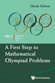 Book cover of: First Step To Mathematical Olympiad Problems, A. By: Derek Allan Holton
