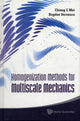 Book cover of: Homogenization Methods For Multiscale Mechanics. By: Chiang C. Mei