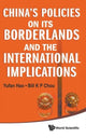 Book cover of: China's Policies On Its Borderlands And The International Implications. By: Yufan Hao