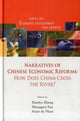 Book cover of: Narratives Of Chinese Economic Reforms: How Does China Cross The River?. By: Xiaobo Zhang