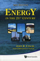 Book cover of: Energy In The 21st Century (2nd Edition). By: John R. Fanchi