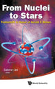 Book cover of: From Nuclei To Stars: Festschrift In Honor Of Gerald E Brown. By: Sabine Lee
