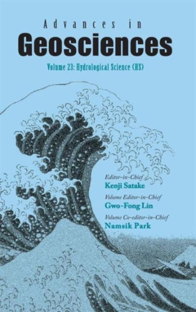 Book cover of: Advances In Geosciences - Volume 23: Hydrological Science (Hs)