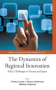 Book cover of: Dynamics Of Regional Innovation, The: Policy Challenges In Europe And Japan. By: Yveline Lecler