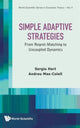 Book cover of: Simple Adaptive Strategies: From Regret-matching To Uncoupled Dynamics. By: Sergiu Hart