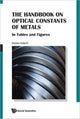Book cover of: Handbook On Optical Constants Of Metals, The: In Tables And Figures