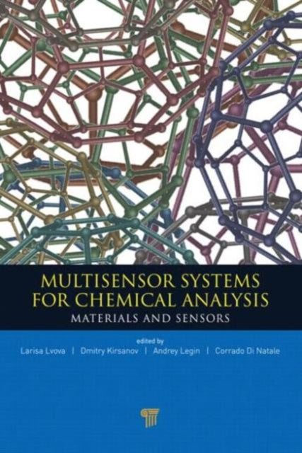 Book cover of: Multisensor Systems for Chemical Analysis. By: Larisa Lvova