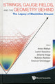 Book cover of: Strings, Gauge Fields, And The Geometry Behind: The Legacy Of Maximilian Kreuzer. By: Anton Rebhan