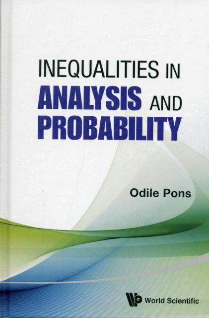 Book cover of: Inequalities In Analysis And Probability
