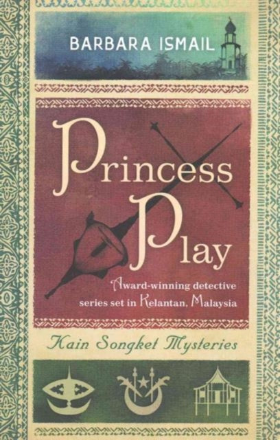 Book cover of: Princess Play. By: Barbara Ismail