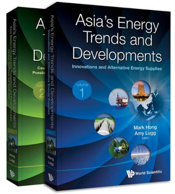 Book cover of: Asia's Energy Trends And Developments (In 2 Volumes)