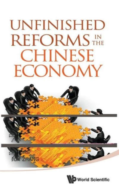 Book cover of: Unfinished Reforms In The Chinese Economy