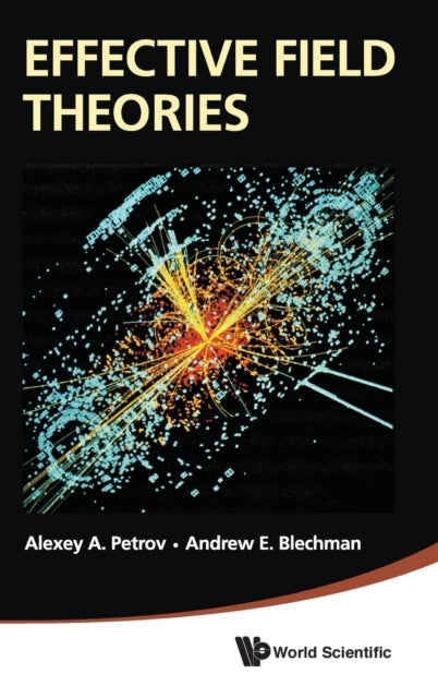 Book cover of: Effective Field Theories. By: Alexey A. Petrov