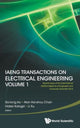 Book cover of: Iaeng Transactions On Electrical Engineering Volume 1 - Special Issue Of The International Multiconference Of Engineers And Computer Scientists 2012. By: Sio-Iong Ao