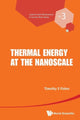 Book cover of: Thermal Energy At The Nanoscale. By: Timothy S. Fisher
