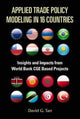 Book cover of: Applied Trade Policy Modeling In 16 Countries: Insights And Impacts From World Bank Cge Based Projects