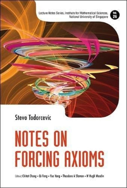 Book cover of: Notes On Forcing Axioms