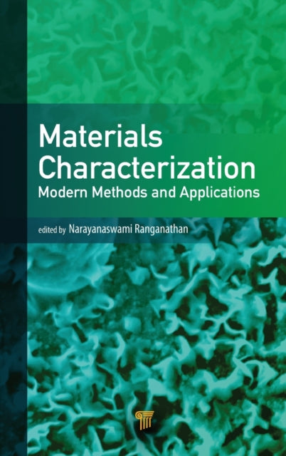 Book cover of: Materials Characterization. By: Naryanaswami (Mohan) Ranganathan