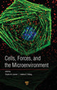 Book cover of: Cells, Forces, and the Microenvironment