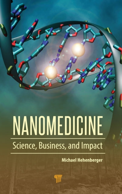 Book cover of: Nanomedicine. By: Michael Hehenberger
