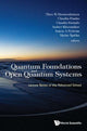 Book cover of: Quantum Foundations And Open Quantum Systems: Lecture Notes Of The Advanced School. By: Theo M. Nieuwenhuizen