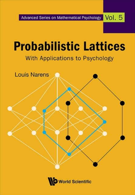 Book cover of: Probabilistic Lattices: With Applications To Psychology