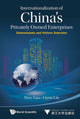 Book cover of: Internationalization Of China's Privately Owned Enterprises: Determinants And Pattern Selection. By: Wen Xiao