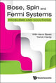 Book cover of: Bose, Spin And Fermi Systems: Problems And Solutions. By: Willi-Hans Steeb