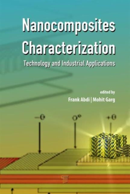 Book cover of: Characterization of Nanocomposites. By: Kay Matin