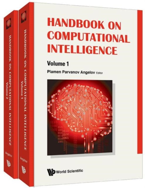 Book cover of: Handbook On Computational Intelligence (In 2 Volumes). By: Plamen P. Angelov