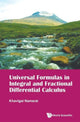 Book cover of: Universal Formulas In Integral And Fractional Differential Calculus. By: Khavtgaĭn Namsraĭ