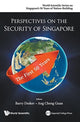 Book cover of: Perspectives On The Security Of Singapore: The First 50 Years. By: Barry Desker