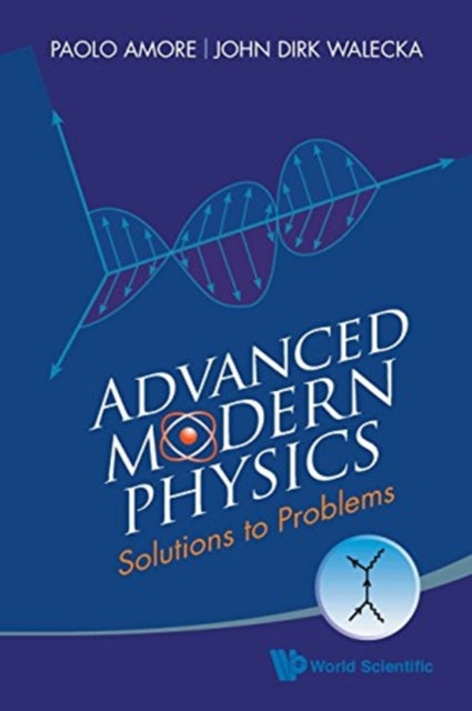 Book cover of: Advanced Modern Physics: Solutions To Problems. By: Paolo Amore