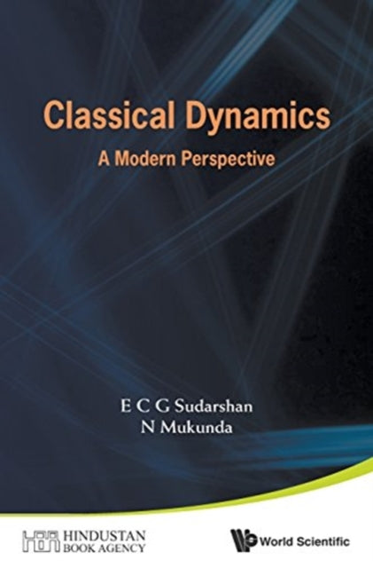 Book cover of: Classical Dynamics: A Modern Perspective