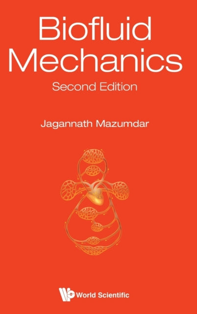 Book cover of: Biofluid Mechanics. By: J. Mazumdar