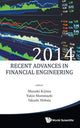 Book cover of: Recent Advances In Financial Engineering 2014 - Proceedings Of The Tmu Finance Workshop 2014. By: Masaaki Kijima