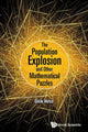 Book cover of: Population Explosion And Other Mathematical Puzzles, The. By: Dick Hess