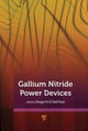 Book cover of: Gallium Nitride Power Devices. By: HongYu Yu