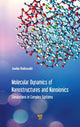 Book cover of: Molecular Dynamics of Nanostructures and Nanoionics. By: Junko Habasaki