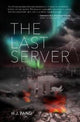 Book cover of: Last Server. By: H. J. Pang